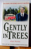 Gently in Trees (George Gently) By Alan Hunter