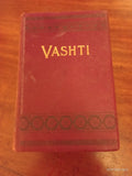 Vashti or "Until Death Us Do Part" by Augusta J. Evans HB No DJ Vintage