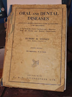 Oral and dental diseases : aetiology, histopathology, clinical features and treatment by Hubert H. Stones c1951